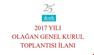 2017 Yılı Olağan Genel Kurul Toplantısı