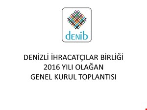 2016 Yılı Olağan Genel Kurul Toplantısı